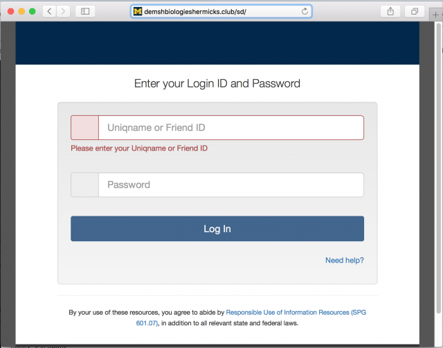 A fake U-M login page with an incorrect address is presented by the link in the phishing message.